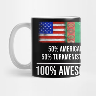 50% American 50% Turkmenistani 100% Awesome - Gift for Turkmenistani Heritage From Turkmenistan Mug